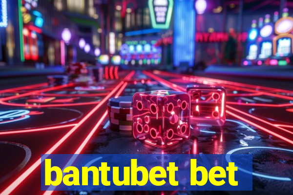 bantubet bet